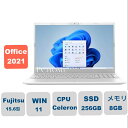 展示品 富士通 FMV Lite 3515/H3 FMV3515H3W 15.6インチ Celeron 7305 SSD256GB メモリ8GB Office 2021搭載 Webカメラ Windows 11