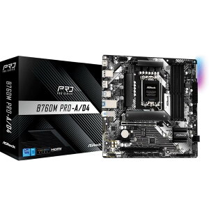 ASRock B760M Pro-A/D4 intel 14/13/12 CorevZbTΉ DDR4Ή B760`bvZbg MicroATX}U[{[h