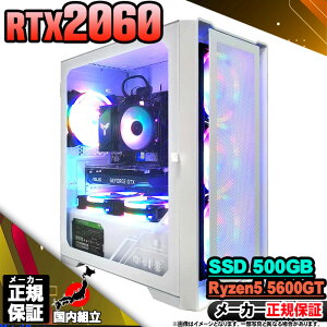 yŒZœIY Vi ňlɒIzQ[~OPC {̂̂ fXNgbvp\R AMD Ryzen5 5600GT RTX2060 Windows11 SSD500GB p\R  16GB Q[~Op\R Q[~O Q[