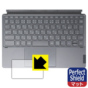 Perfect Shield�y ���˒ጸ �z�ی�t�B���� Lenovo Tab P12 Pro ��p�L�[�{�[�h (�^�b�`�p�b�h�p) ���{�� ���А�������