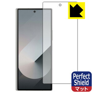 Perfect Shieldy ˒ጸ zیtB Galaxy Z Fold6 (Jo[ʗp) { А