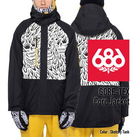 2022-23 686 GORE-TEX CORE SHELL JACKET Sketchy Tank Snowboards Wear シックスエイトシックス ゴアテックスコアシェルジャケット スケッチータンク スノーボード ウエアー 日本正規品