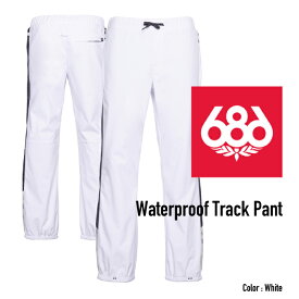 2022-23 686 WATERPROOF TRACK PANT White Snowboards Wear シックスエイトシックス ウォータープルーフトラックパンツ ホワイト スノーボード ウエアー 日本正規品