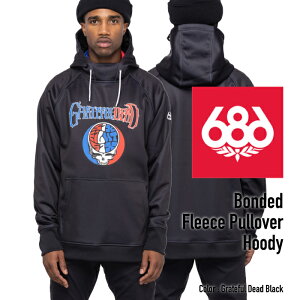yfE^z2022-23 686 BONDED FLEECE PULLOVER HOODY Grateful Dead Black Snowboards Wear VbNXGCgVbNX {fbht[XvI[o[t[fB[ OCgtfbhubN Xm[{