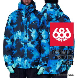 2023-24 686 MEN'S FOUNDATION INSULATED JACKET Blue Slush Nebula シックスエイトシックス ロクハチ スノーボードウェア メンズ ジャケット 2024 日本正規品