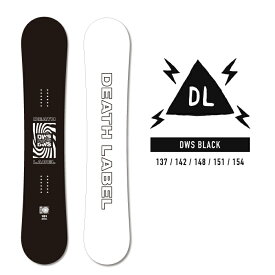 2023-24 DEATH LABEL DWS Black デスレーベル ディーダブリューエス ブラック 黒 レディース メンズ スノーボード 板 Snowboards 2024 日本正規品