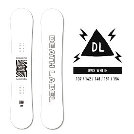 2023-24 DEATH LABEL DWS White デスレーベル ディーダブリューエス ホワイト 白 レディース メンズ スノーボード 板 Snowboards 2024 日本正規品