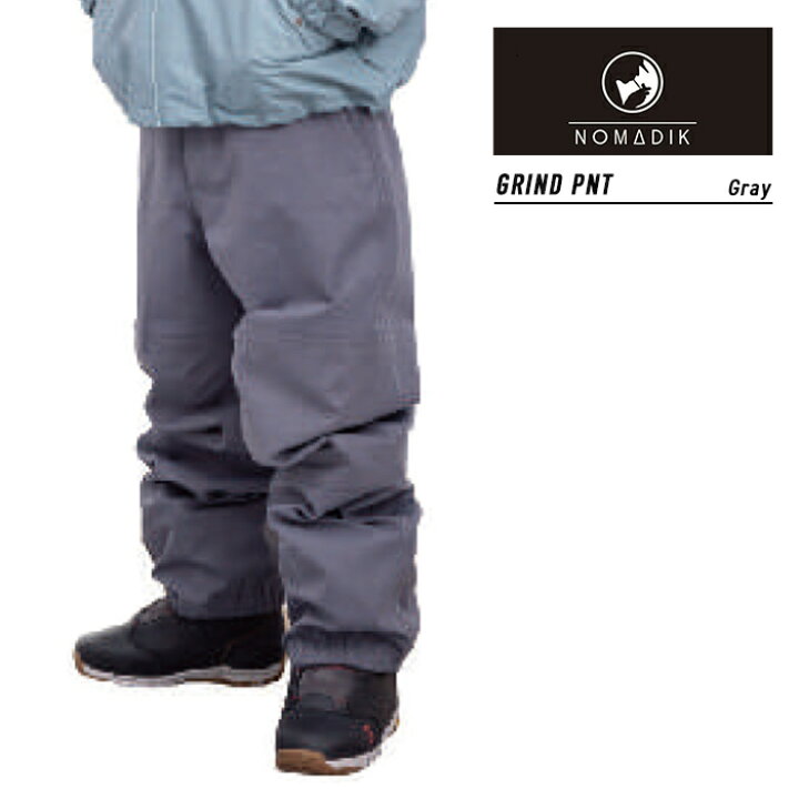 楽天市場】2023-24 NOMADIK GRIND PNT GRAY ノマディック グラインド  