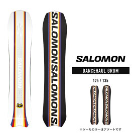 2023-24 SALOMON DANCEHAUL GROM サロモン ダンスホール グロム ユース キッズ 子供 こども スノーボード 板 Snowboards 2024 日本正規品