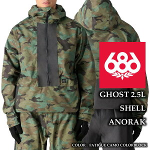 2024-25 686 GHOST 2.5L SHELL ANORAK Fatigue Camo Colorblock VbNXGCgVbNX Xm[{[h EFA WPbg Y 24-25 2025 {Ki