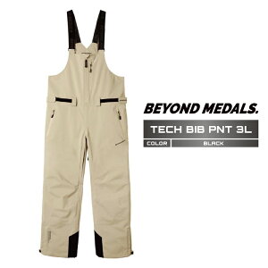 2024-25 BEYOND MEDALS TECH BIB PNT 3L Light Beige ビヨンドメダルズ スノーボード ウェア ビブパンツ メンズ レディース 24-25 2025 日本正規品