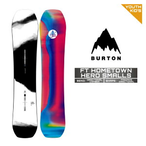 2024-25 BURTON FT HOMETOWN HERO SMALLS o[g t@~[c[ z[^Eq[[ X[Y Xm[{[h  [X LbY ǂ 24-25 2025 {Ki