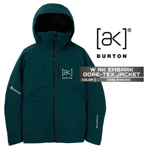 2024-25 BURTON Women's [ak] EMBARK GORE-TEX JACKET Deep Emerald o[g SAebNX Xm[{[h EFA WPbg fB[X 24-25 2025 {Ki