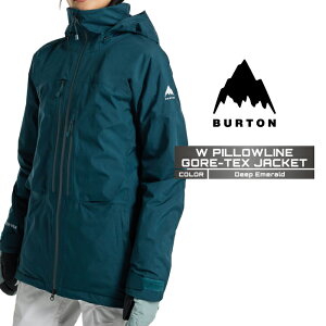 2024-25 BURTON Women's PILLOWLINE GORE-TEX JACKET Deep Emerald バートン ゴアテックス スノーボード ウェア ジャケット レディース 24-25 2025 日本正規品
