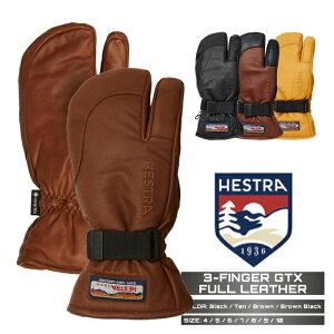 2024-25 HESTRA 3-FINGER GTX FULL LEATHER 33882 wXg Xm[{[h XL[ O[u Y fB[X 24-25 2025 {Ki