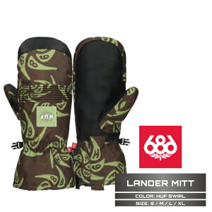 2025-26 686 LANDER MITT Huf Swirl VbNXGCgVbNX Xm[{[h XL[ O[u Y 25-26 {Ki