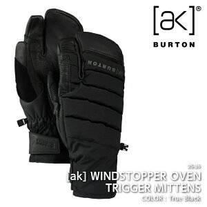 2025-26 BURTON AK WINDSTOPPER OVEN TRIGGER True Black o[g EBhXgbp[ I[u gK[ Xm[{[h O[u Y fB[X 25-26 {Ki