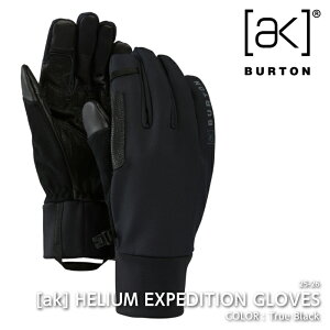 2025-26 BURTON AK HELIUM EXPEDITION GLOVES True Black o[g wE GNXyfBV O[u Xm[{[h O[u Y fB[X 25-26 {Ki