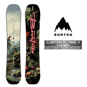 2025-26 BURTON CUSTOM FLYING V Jungle o[g JX^ tCOuC Xm[{[h  Y {Ki 25-26