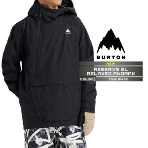 2025-26 BURTON MEN'S RESERVE 2L RELAXED ANORAK True Black o[g Xm[{[h EFA WPbg Y 25-26 {Ki