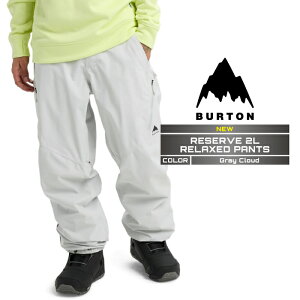 2025-26 BURTON MEN'S RESERVE 2L RELAXED PANTS Gray Cloud o[g Xm[{[h EFA pc Y 25-26 {Ki
