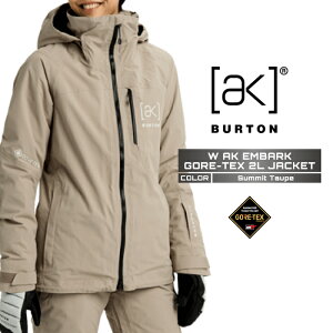 2025-26 BURTON WOMEN'S AK EMBARK GORE-TEX 2L JACKET Summit Taupe バートン ゴアテックス スノーボード ウェア ジャケット レディース 25-26 日本正規品