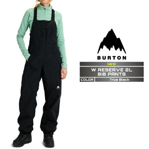 2025-26 BURTON WOMEN'S RESERVE 2L BIB PANTS True Black o[g Xm[{[h EFA rupc fB[X 25-26 {Ki