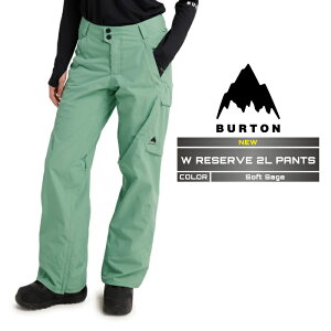 ySi|Cg10{IvGg[2020:00`2701:59z2025-26 BURTON WOMEN'S RESERVE 2L PANTS Soft Sage o[g Xm[{[h EFA pc fB[X 25-26 {Ki