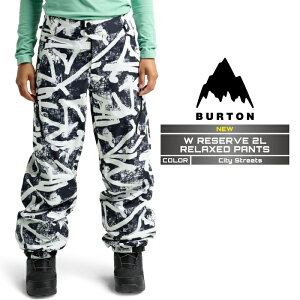ySi|Cg10{IvGg[2020:00`2701:59z2025-26 BURTON WOMEN'S RESERVE 2L RELAXED PANTS City Streets o[g Xm[{[h EFA pc fB[X 25-26 {Ki