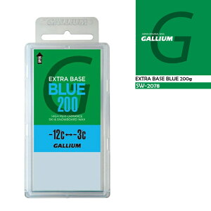 2025-26 GALLIUM EXTRA BASE BLUE 200 200g SW2078 KE Xm[{[h XL[ bNX eiX 25-26 {Ki