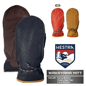 2025-26 HESTRA WAKAYAMA MITT wXg J} ~bg Xm[{[h XL[ O[u Y fB[X 25-26 {Ki
