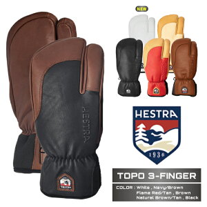 2025-26 HESTRA TOPO 3-FINGER ヘストラ トポ スリーフィンガー スノーボード スキー グローブ メンズ レディース 25-26 日本正規品