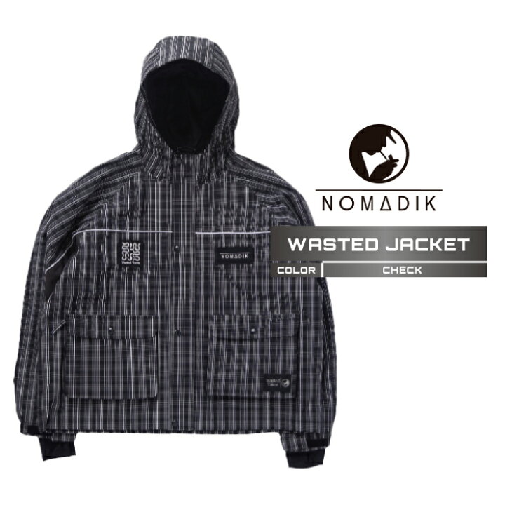 楽天市場】2025-26 NOMADIK WASTED JACKET Check ノマディック 