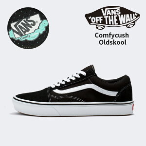 VANS Old Skool Comfycush Black White VN0A3WMAVNE @Y Xj[J[ I[hXN[ RtBNbV XP[gV[Y oY XPV[ JWA Xg[g US {Ki