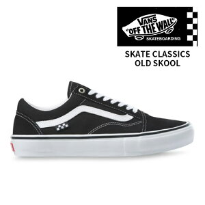 US {Ki VANS Skate Classics Old Skool Black/White VN0A5FCBY28 @Y Xj[J[ XP[gI[hXN[ XP[gV[Y oY XPV[ JWA Xg[g   