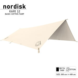 �y2022���f���z�m���f�B�X�N �J�[�� �J�� 12 �x�[�V�b�N �R�b�g�� �^�[�v �i�`������ NORDISK KARI 12 BASIC COTTON TARP 142038 Natural �L�����v �A�E�g�h�A