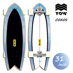 YOW SURFSKATE COXOS 31" 2022 E T[tXP[g J[\X RN\X 31C` Rv[g {Ki