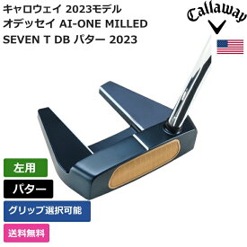 キャロウェイ 「 オデッセイ AI-ONE MILLED SEVEN T DB パター 2023 左利き用 」 Callawayゴルフクラブ 正規品 新品 業界最安値に挑戦 ゴルフバッグ メンズ レディース カスタムクラブ