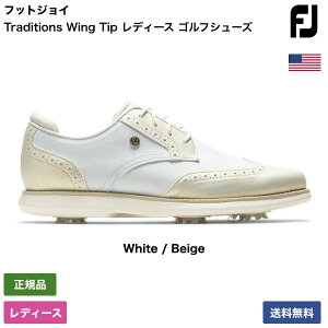 tbgWC u Traditions Wing Tip fB[X StV[Y 97940 v FootJoyStNu Ki Vi ƊEňlɒ StobO Y fB[X JX^Nu