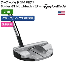 テーラーメイド 「 Spider GT Notchback パター 左利き用」 Taylor Madeゴルフ ゴルフ用品 ゴルフクラブ US仕様 正規品 新品 直輸入 業界最安値に挑戦 アクセサリー バッグ ゴルフバッグ メンズ レディース