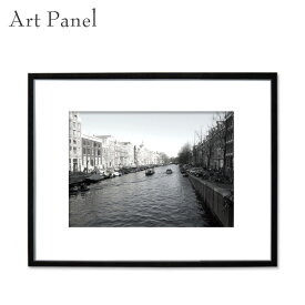 アートパネル モノクロ オランダ 街並み 海外風景 白黒 インテリア モダン 壁 フレーム付き 写真 壁掛け アートボード