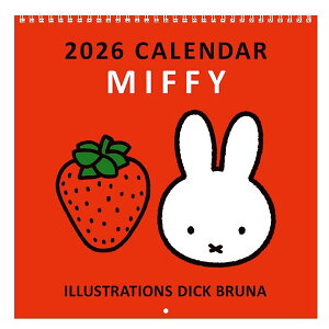 2026年 ミッフィー ウォールカレンダー 壁掛け おしゃれ 赤 苺 4108 スクエア 令和8年 可愛い miffy ブルーナ 北欧 リビング 子供 部屋 赤ちゃん ベビー キッズ 小児科 保育園 幼稚園 30BCA-1