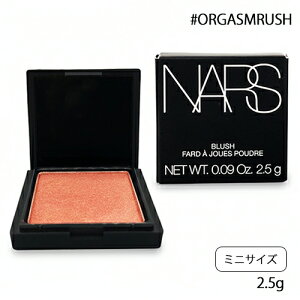 i[Y ubV N 2.5g #ORGASM RUSH ~jTCY NARS `[N [2821] [֖[B][P2]