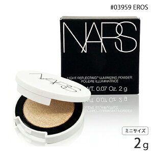 �i�[�Y ���C�g���t���N�e�B���O ���~�i�C�W���O�p�E�_�[ 2g #03959 EROS �~�j�T�C�Y NARS �t�F�C�X�J���[�E�t�F�C�X�p�E�_�[ [6454] ���[���֖���[B][P2]