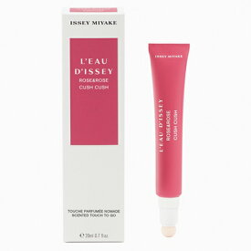 イッセイミヤケ ローズ＆ローズ クシュクシュ タッチパルファム 20ml ISSEY MIYAKE 香水・フレグランス [9555]メール便無料[B][P3]