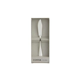 COPPER the cutlery CB-1SVmi バターナイフ CB-1SVmi カパーザカトラリー 日用品 日用品