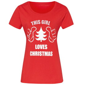 (クリスマスショップ) Christmas Shop レディース This Girl Loves Christmas 半袖 クリスマスTシャツ 【海外通販】