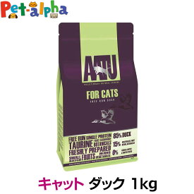 AATU（アートゥー） キャットフード ダック 1kg ドライフード 穀物不使用 グルテンフリー 野菜 フルーツ くだもの 猫 成猫