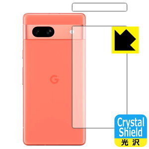 PDAH[ Google Pixel 7aΉ Crystal Shield ی tB [wʗp]  { А
