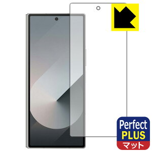 PDAH[ Galaxy Z Fold6 Ή PerfectShield Plus ی tB [Jo[ʗp] ˒ጸ hw { А